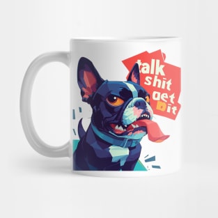 talk shit get bit Mug